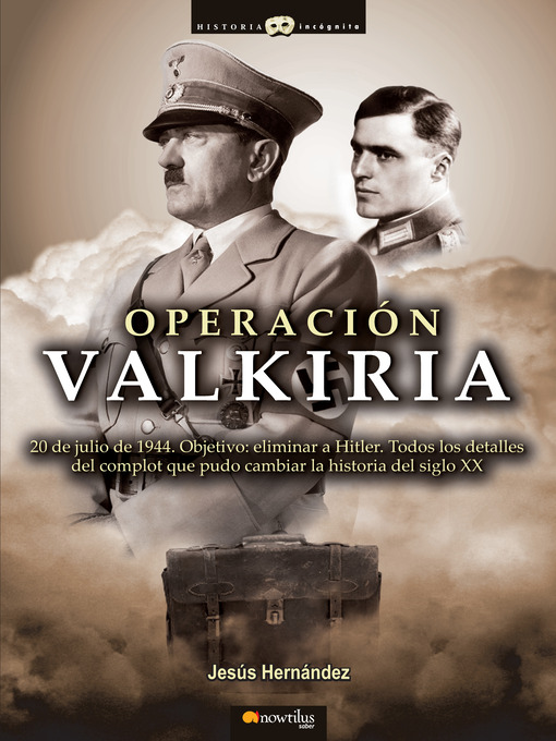 Title details for Operación Valkiria by Jesús Hernández Martínez - Available